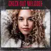 Mc Melodee - Check Out Melodee